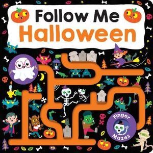 Follow Me Maze Books: Halloween -- Roger Priddy